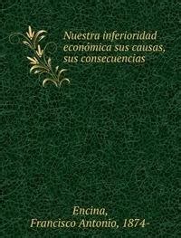 Amazon.in: Buy Nuestra Inferioridad Econã³mica Sus Cau Book Online at ...