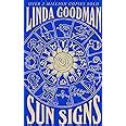 Linda Goodman's Love Signs: New Edition of the Classic Astrology Book ...