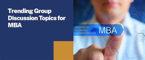 Trending Group Discussion Topics for MBA | Sunstone Blog