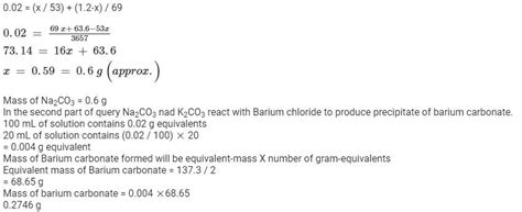 1.17 gm of sample of Na2CO3 and K2CO3 was dissolved in water to form ...