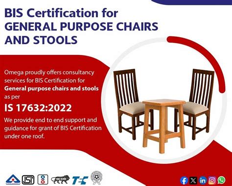 BIS Certification for General purpose chairs and stools as per IS 17632 ...