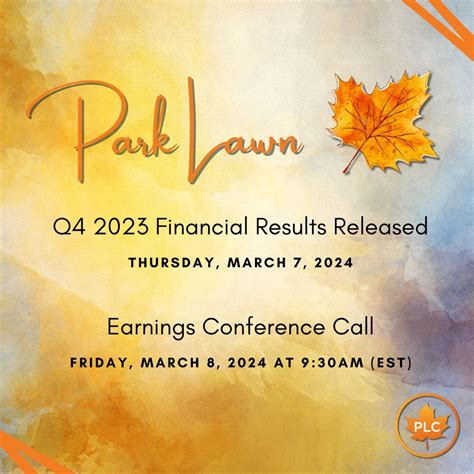 Park Lawn Corporation announced today that it will release its fourth ...