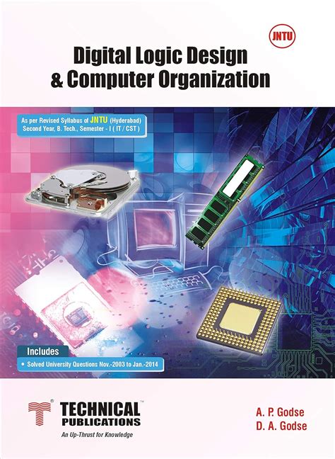 Digital Logic Design & Computer Organization for JNTU : A. P. Godse, D ...