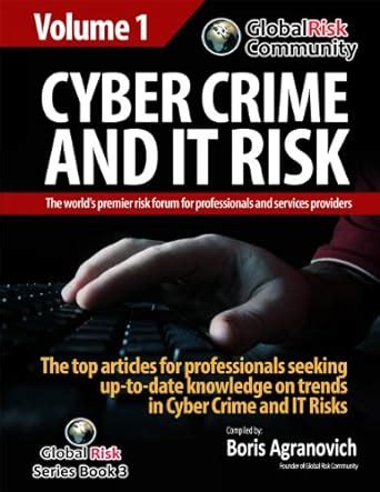Cyber Crime and IT Risks: The top articles for professionals seeking up ...