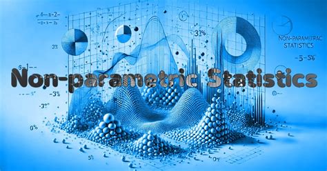 Image result for Non-Parametric Statistics