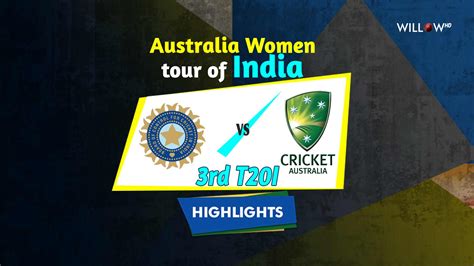 Highlights: 3rd T20I, India Women vs Australia Women | INDW vs AUSW 3rd ...
