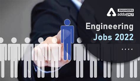 Engineering Jobs 2022 Latest Engineering Govt Jobs