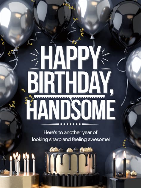 Free Download Happy Birthday Handsome Card