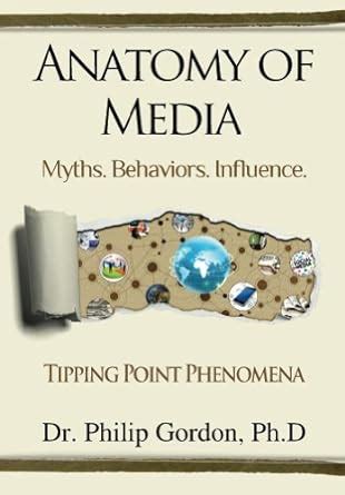 Anatomy of Media eBook : Gordon, Philip: Amazon.in: Kindle Store