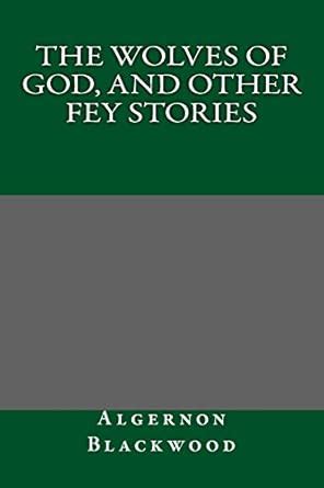 The Wolves of God, and Other Fey Stories : Amazon.in: Books
