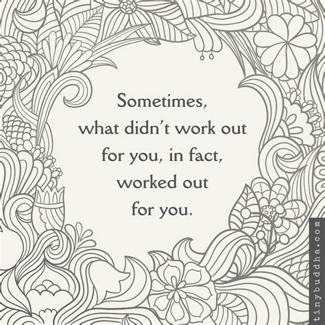 What Didn’t Work Out for You - Tiny Buddha