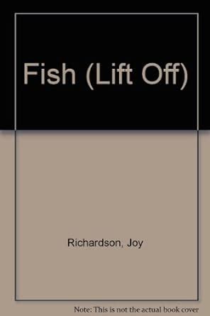 Fish (Lift Off) : Richardson, Joy: Amazon.in: Books