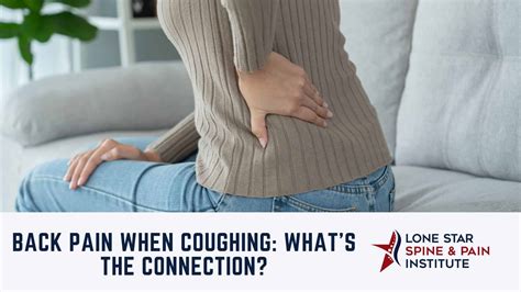 Back Pain When Coughing: What's the Connection? - Lone Star Spine and ...