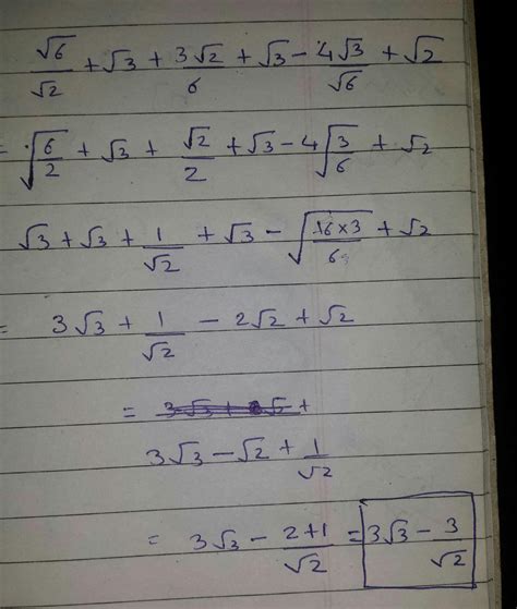 Simplify root 6 by root 2 plus root 3 plus 3 root 2 by root 6 plus root ...