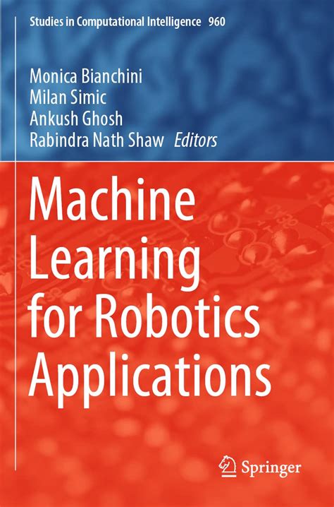 Buy Machine Learning for Robotics Applications: 960 (Studies in ...