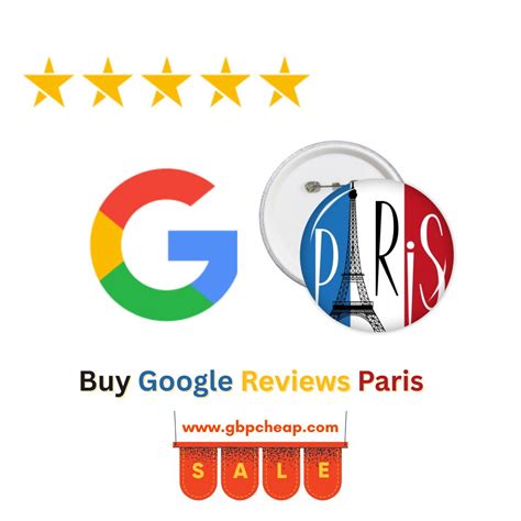 Buy Google Reviews Paris with GbpCheap™ | Safe, Local SEO