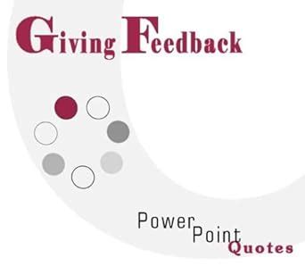 Amazon.in: Buy Giving Feedback PowerPoint Quotes Book Online at Low ...