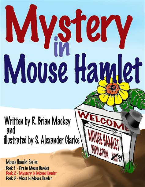Mystery in Mouse Hamlet eBook : Mackey, R. Brian, Clarke, S. Alexander ...