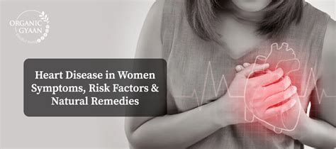 Heart Attack in Women: Symptoms, Risks & Remedies – Organic Gyaan