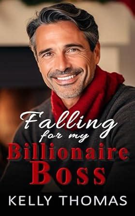 Falling For My Billionaire Boss: Steamy, Billionaire Boss, Contemporary ...