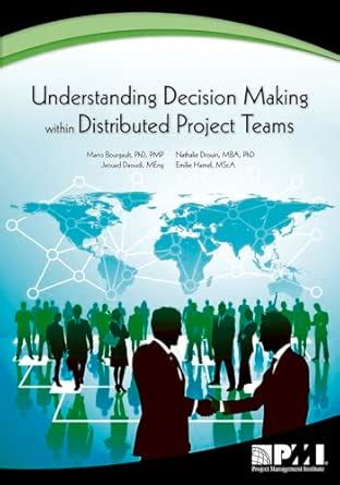 Buy Understanding Decision-making Within Distributed Project Teams Book ...