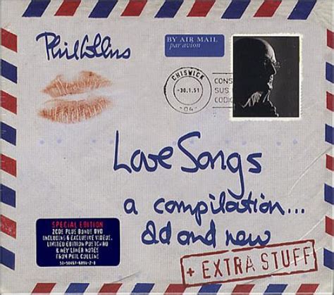 Phil Collins Love Songs A Compilation... Old And New + Extra Stuff ...