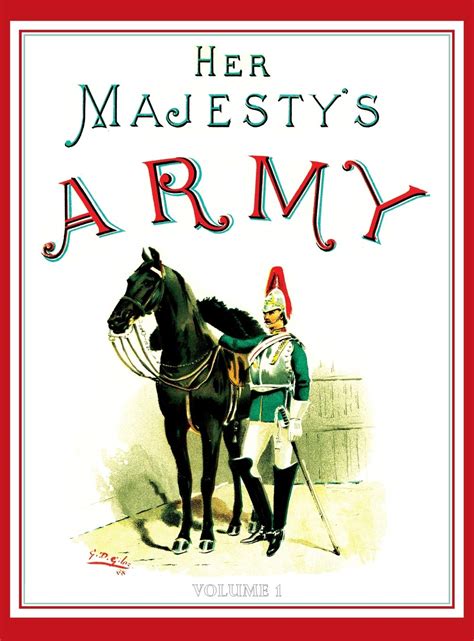 Buy Her Majesty's Army 1888: A Descripitive Account of the various ...