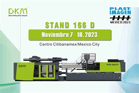 DKM Showcases Leading Moulding Technology at PLASTIMAGEN 2023 in Mexico