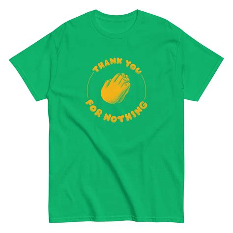 BEN SEARS Thank You For Nothing Shirt - Shirt Killer