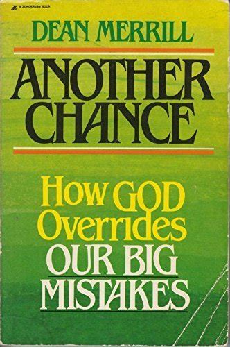Buy Another Chance: How God Overrides Our Big Mistakes Book Online at ...
