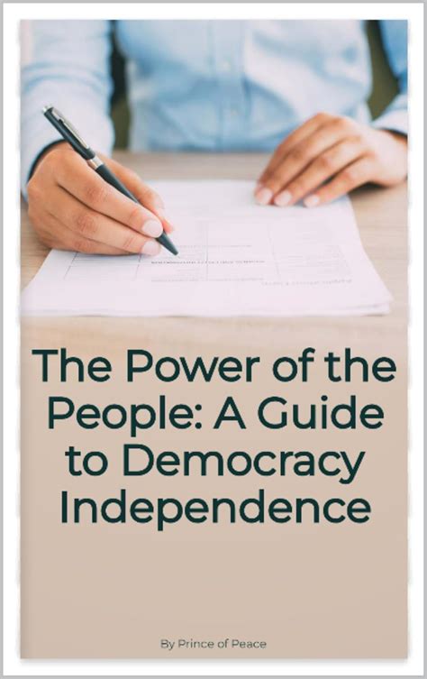 The Power of the People: A Guide to Democracy Independence eBook : of ...