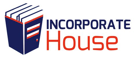 Incorporate Hourse