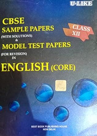 CBSE Sample Papers Model Test Papers English Core Class 12 (Second Hand ...