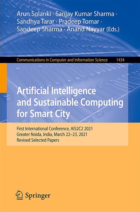 Artificial Intelligence and Sustainable Computing for Smart City: First ...