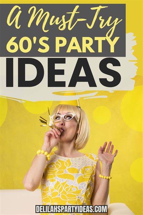 60's Party Ideas for Adults in 2025 | 60s party, 60s party themes, Party
