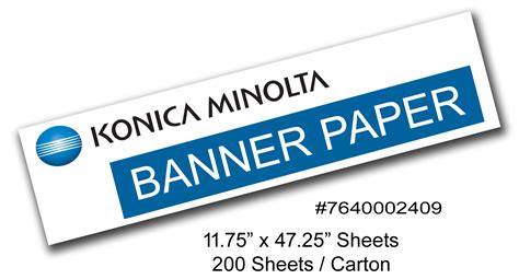 Konica Minolta Bizhub Banner Paper 11.75″ x 47.25″ – MacFarlane Office ...