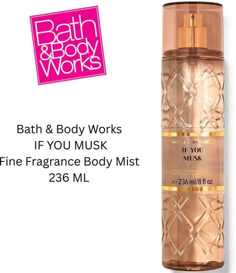 BATH & BODY WORKS If You Musk Fine Fragrance Mist Body Mist - For Women ...