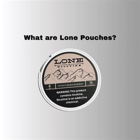 What Are Lone Nicotine Pouches - MyNicco