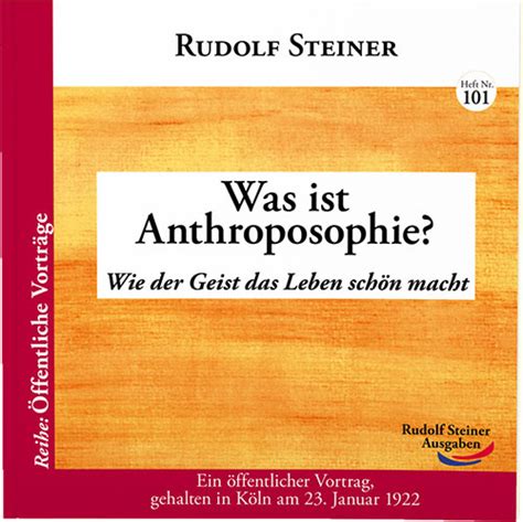 Verlag Rudolf Steiner Ausgaben - Rudolf Steiner - Was ist Anthroposophie?