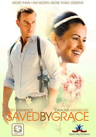 Saved By Grace Movie: Showtimes, Review, Songs, Trailer, Posters, News ...