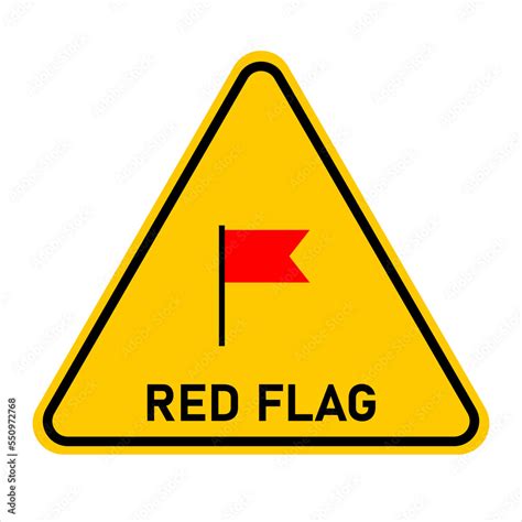 Image result for Red Flag Warning Signs