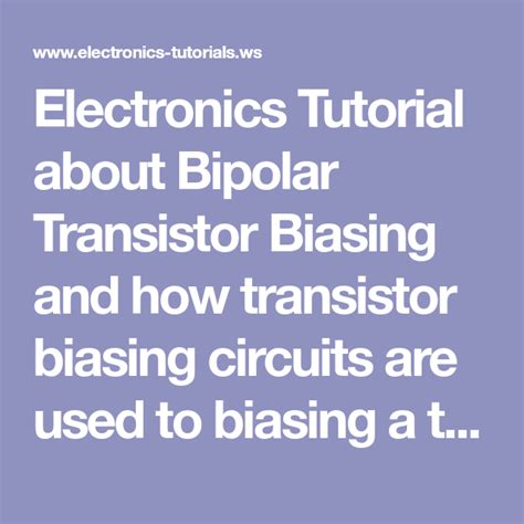Image result for Transistor Biasing Tutorial