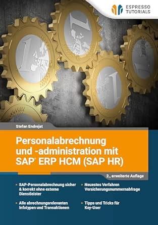 Personalabrechnung und -administration mit SAP ERP HCM (SAP HR ...
