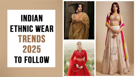 Indian Fashion Trends 2025: The Ultimate Style Forecast and Guide