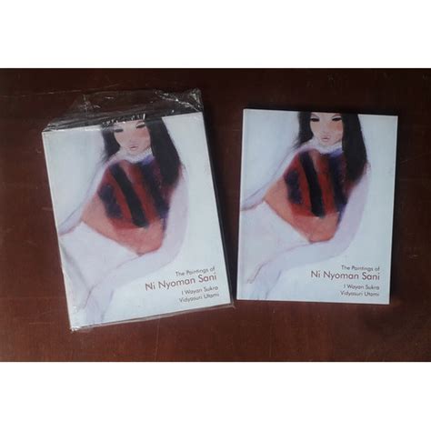 Jual Buku Lukisan The Paintings Of Ni Nyoman Sani - Kota Bandung - jual ...