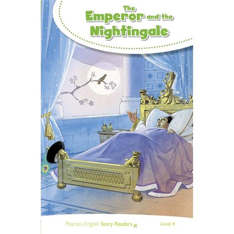 Level 4: The Emperor and the Nightingale (Pearson English Story Readers ...