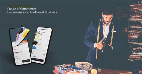 E-commerce vs. Traditional Business Dynamics