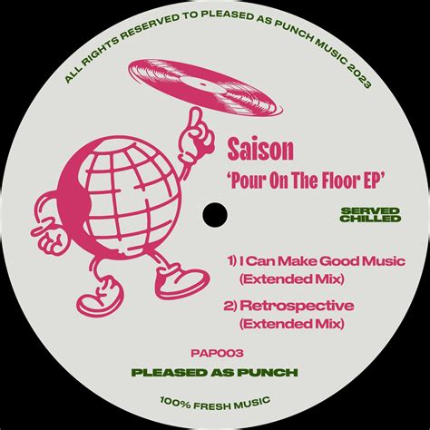 Saison - Pour On The Floor EP [Pleased As Punch] | Music & Downloads on ...