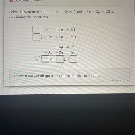 Solve the system of equations x+3y=5 and -3x-2y=20 by combining the ...