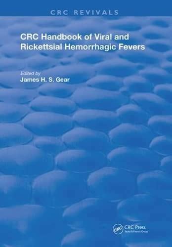 Buy Handbook of Viral and Rickettsial Hemorrhagic Fevers (Routledge ...